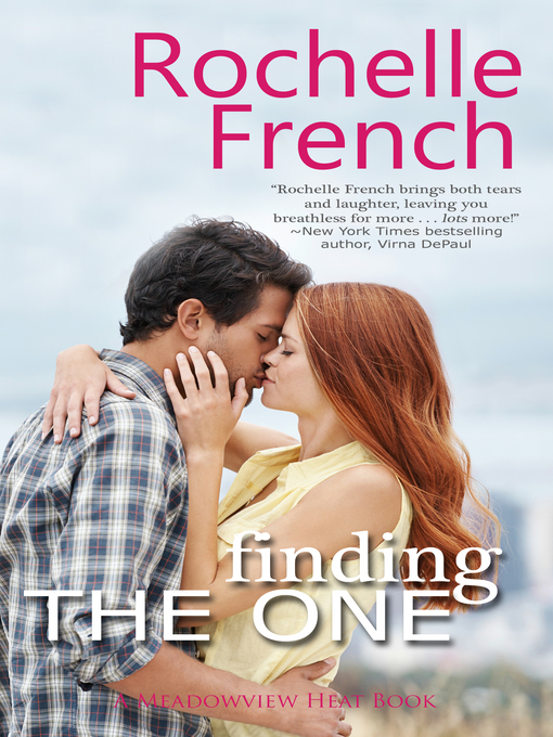 Title details for Finding the One by Rochelle French - Available